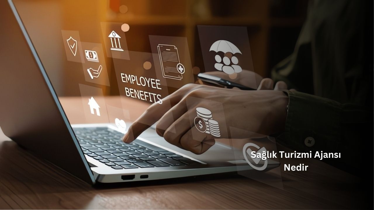 Sağlık Turizmi Ajansı Nedir?